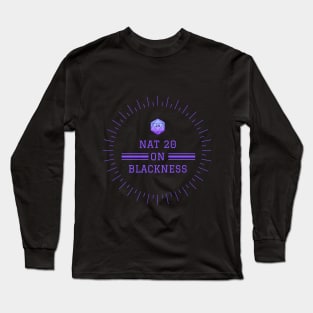 Nat 20 on Blackness Long Sleeve T-Shirt